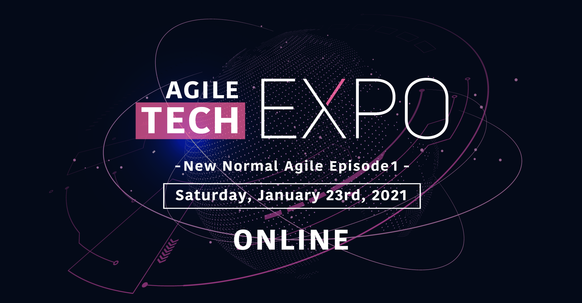 1月23日 土 14 25 オンラインイベント Agile Tech Expo 8211 New Normal Agile Episode 1 8211 にスクラムマスターの2名が登壇します ゆめみ